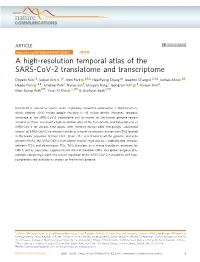A High-Resolution Temporal Atlas of the SARS-Cov-2 Translatome and Transcriptome