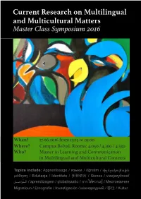 Current Research on Multilingual and Multicultural Matters Master Class Symposium 2016