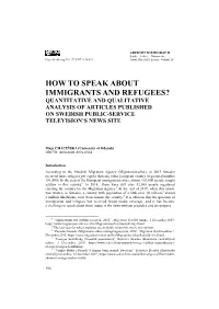 How to Speak About Immigrants and Refugees? Quantitative and Qualitative Analysis of Articles Published on Swedish Public-Service Television’S News Site