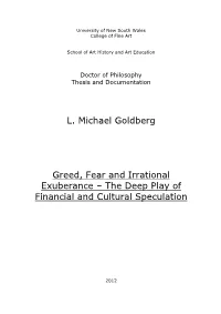 L. Michael Goldberg Greed, Fear and Irrational Exuberance