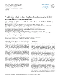 Precipitation Effects of Giant Cloud Condensation Nuclei Artificially Introduced Into Stratocumulus Clouds