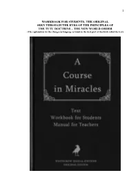 1 Workbook for Students, the Original Seen Through the Eyes of The