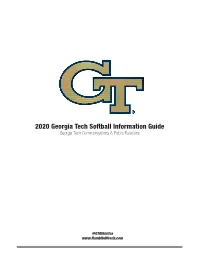 2020 Georgia Tech Softball Information Guide Georgia Tech Communications & Public Relations