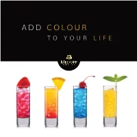 Add Colour to Your Life a Menu with a Difference