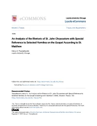 An Analysis of the Rhetoric of St. John Chrysostom with Special Reference to Selected Homilies on the Gospel According to St