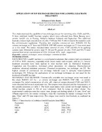 Application of Ion Exchange Process for Landfill Leachate Treatment
