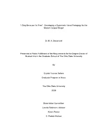 I Sing Because I'm Free‖: Developing a Systematic Vocal Pedagogy For