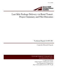 Last Mile Package Delivery Via Rural Transit: Project Summary and Pilot Outcomes
