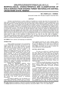 Morphological Characteristics and Classification of Soils Derived from Diverse Parent Materials in Central Cross River State, Nigeria
