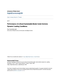 Performance of a Novel Sustainable Binder Under Extreme Dynamic Loading Conditions