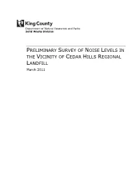 PRELIMINARY SURVEY of NOISE LEVELS in the VICINITY of CEDAR HILLS REGIONAL LANDFILL March 2011