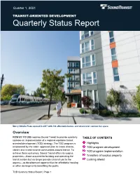 TRANSIT-ORIENTED DEVELOPMENT Quarterly Status Report