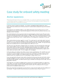 Case Study: Anchor Awareness