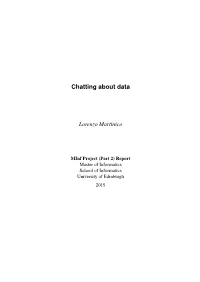 Chatting About Data