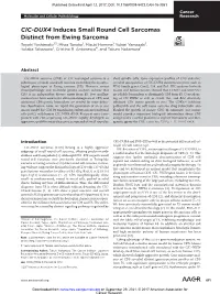 CIC-DUX4 Induces Small Round Cell Sarcomas Distinct from Ewing