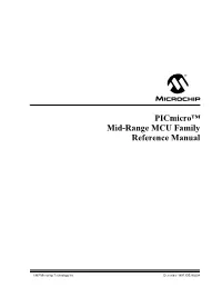 Picmicro Mid-Range MCU Family Reference Manual
