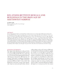 Relations Between Burials and Buildings in the Iron Age of Southwest Norway