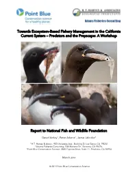 Towards Ecosystem-Based Fishery Management in the California Current System – Predators and the Preyscape: a Workshop