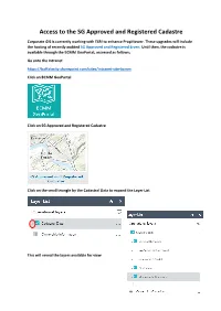 Access to the SG Approved and Registered Cadastre