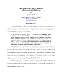 Duty to Defend and Duty to Indemnify a Distinction with a Difference