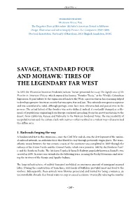 Savage, Standard Four and Mohawk : Tires of the Legendary Far West
