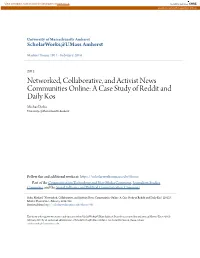 A Case Study of Reddit and Daily Kos Michael Soha University of Massachusetts Amherst