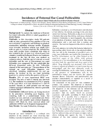 Incidence of External Ear Canal Folliculitis