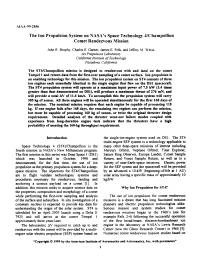 The Ion Propulsion System on NASA's Space Technology. 4/Champollion Comet Rendezvous Mission