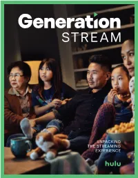 Unpacking the Streaming Experience