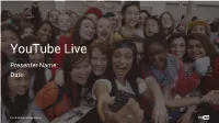 Youtube Live Streaming