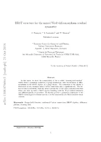 BRST Structure for the Mixed Weyl–Diffeomorphism Residual Symmetry