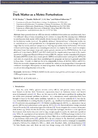 Dark Matter As a Metric Perturbation