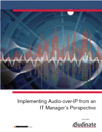Implementing Audio-Over-IP from an IT Manager's Perspective