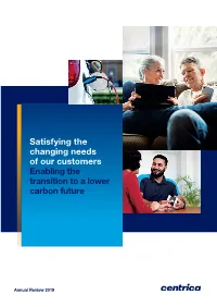 Satisfying the Changing Needs of Our Customers Enabling the Transition to a Lower Carbon Future