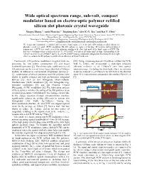Wide Optical Spectrum Range, Sub-Volt, Compact Modulator Based on Electro-Optic Polymer Refilled Silicon Slot Photonic Crystal Waveguide