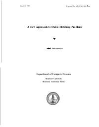 A New Approach to Stable Matching Problems