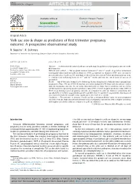 Yolk Sac Size & Shape As Predictors of First Trimester Pregnancy Outcome: A