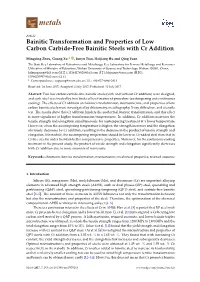 Bainitic Transformation and Properties of Low Carbon Carbide-Free Bainitic Steels with Cr Addition