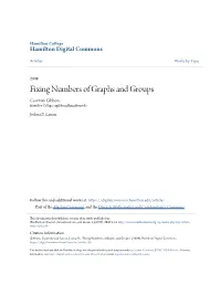 Fixing Numbers of Graphs and Groups Courtney Gibbons Hamilton College, Crgibbon@Hamilton.Edu