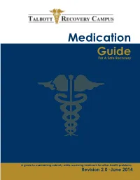 Medication Guide for a Safe Recovery