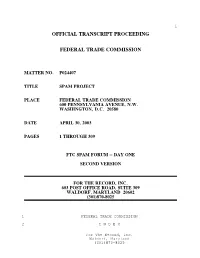 Spam Project, Forum Day 1, Transcipt of Testimony, 04-30-03, Matter No
