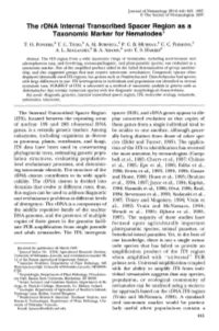 The Rdna Internal Transcribed Spacer Region As a Taxonomic Marker for Nematodes 1