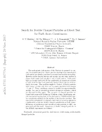 Arxiv: Search for Double Charged Particles As Direct Test for Dark