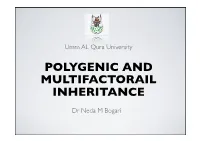 Multifactorial Inheritance - Disease Occurrences in Families That Do Not Match One of the Simple Mendelian Patterns of Inheritance