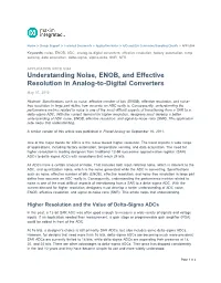 Understanding Noise, ENOB, and Effective Resolution in Analog-To-Digital Converters
