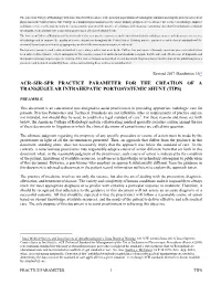 Acr–Sir–Spr Practice Parameter for the Creation of a Transjugular Intrahepatic Portosystemic Shunt (Tips)