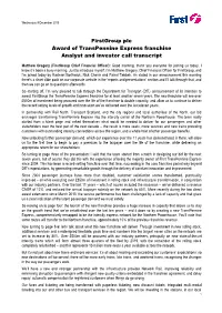 Firstgroup Plc Award of Transpennine Express Franchise Analyst and Investor Call Transcript