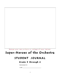 Super-Heroes of the Orchestra