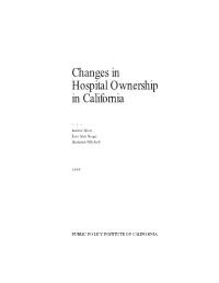 Changes in Hospital Ownership in California