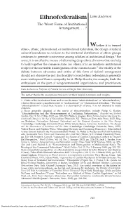 Ethnofederalism Liam Anderson the Worst Form of Institutional Arrangement...?